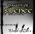 Dawn Of Silence : World of Lies